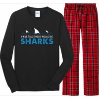 I Was Told There Would Be Sharks Shark Lover Ocean Long Sleeve Pajama Set