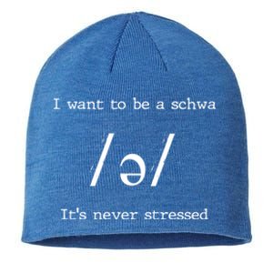 I Want To Be A Schwa ItS Never Stressed Science Of Reading Gift Sustainable Beanie