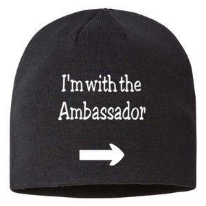 IM With The Ambassador Sustainable Beanie