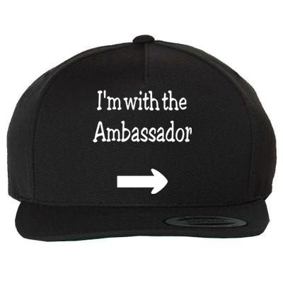 IM With The Ambassador Wool Snapback Cap