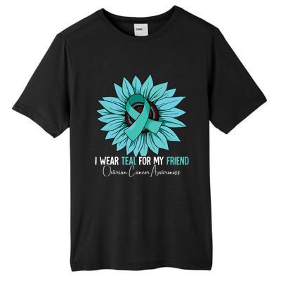 I Wear Teal For My Friend Ovarian Cancer Awareness Tall Fusion ChromaSoft Performance T-Shirt