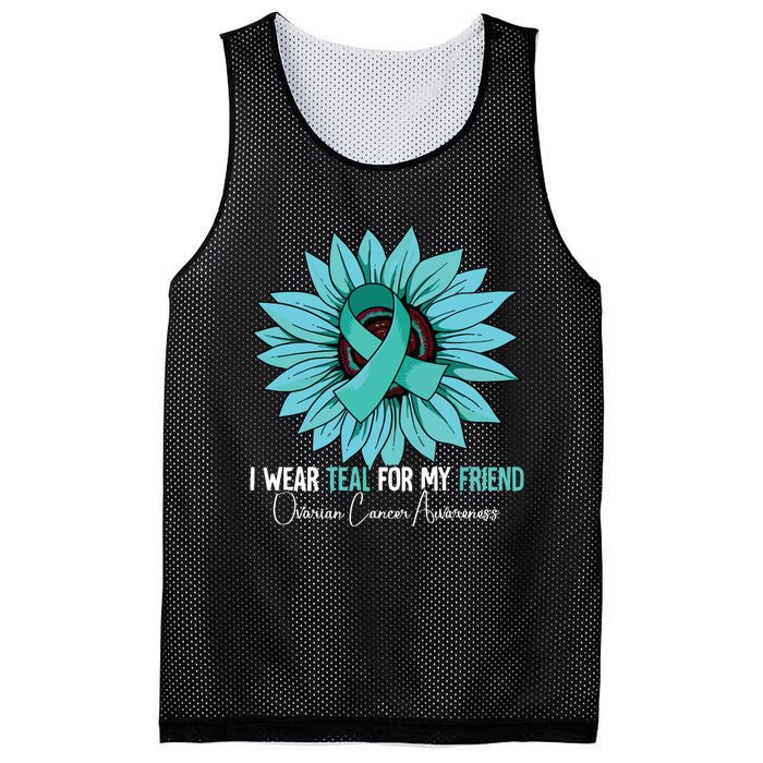 I Wear Teal For My Friend Ovarian Cancer Awareness Mesh Reversible Basketball Jersey Tank