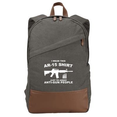 I Wear This AR 15 Just To Annoy Anti Gun People Cotton Canvas Backpack