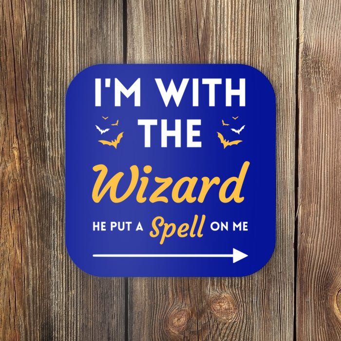 I'm With The Wizard Matching Halloween Couple For Gift Coaster