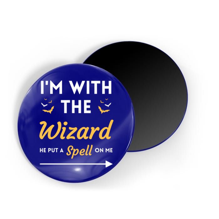 I'm With The Wizard Matching Halloween Couple For Gift Magnet