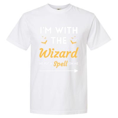 I'm With The Wizard Matching Halloween Couple For Gift Garment-Dyed Heavyweight T-Shirt