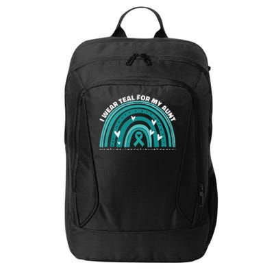 I Wear Teal For My Aunt Auntie Ovarian Cancer Awareness City Backpack