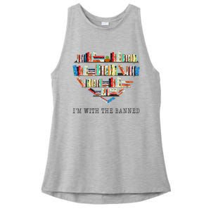 Im With The Banned Books Read Banned Books Lover Ladies PosiCharge Tri-Blend Wicking Tank