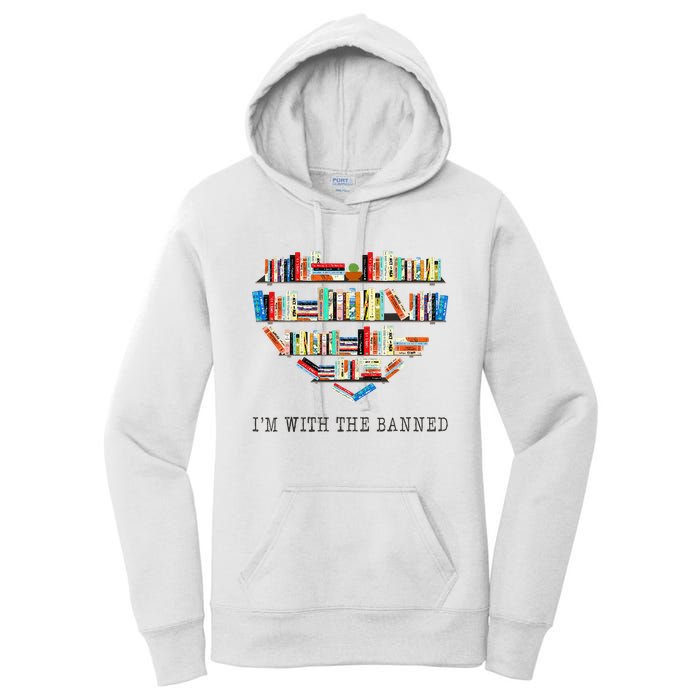 Im With The Banned Books Read Banned Books Lover Women's Pullover Hoodie