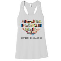 Im With The Banned Books Read Banned Books Lover Women's Racerback Tank