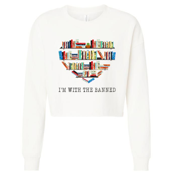 Im With The Banned Books Read Banned Books Lover Cropped Pullover Crew