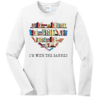 Im With The Banned Books Read Banned Books Lover Ladies Long Sleeve Shirt