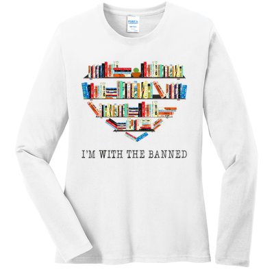 Im With The Banned Books Read Banned Books Lover Ladies Long Sleeve Shirt