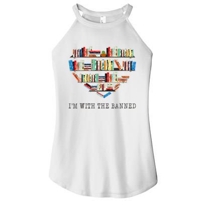 Im With The Banned Books Read Banned Books Lover Women’s Perfect Tri Rocker Tank