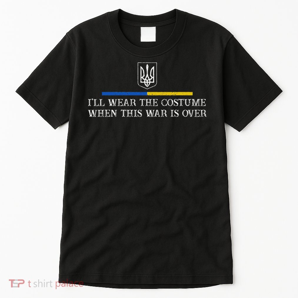 Ill Wear the Costume when This War Is Over For Women Tall T-Shirt
