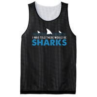 I Was Told There Would Be Sharks Shark Lover Ocean Mesh Reversible Basketball Jersey Tank