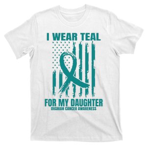 I Wear Teal Daughter Ovarian Cancer Awareness Flag Products T-Shirt