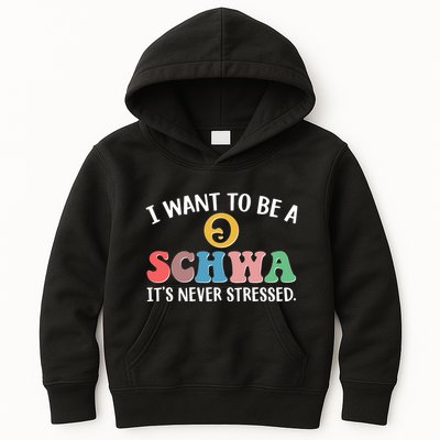 I Want To Be A Schwa Its Never Stressed Kids Hoodie