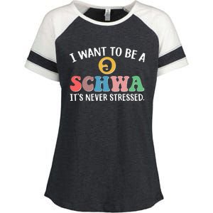 I Want To Be A Schwa Its Never Stressed Enza Ladies Jersey Colorblock Tee