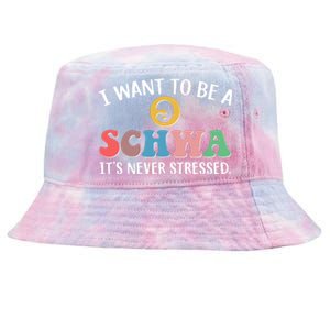 I Want To Be A Schwa Its Never Stressed Tie-Dyed Bucket Hat