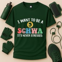 I Want To Be A Schwa Its Never Stressed Cooling Performance Crew T-Shirt