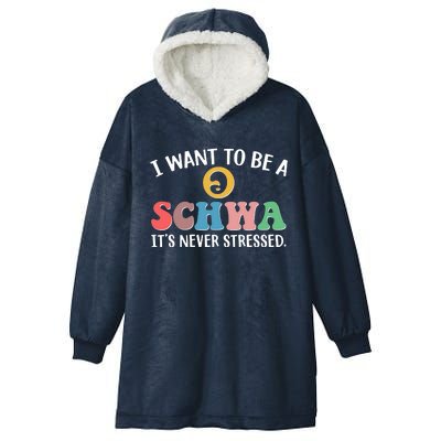 I Want To Be A Schwa Its Never Stressed Hooded Wearable Blanket