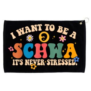 I Want To Be A Schwa ItS Never Stressed Science Of Reading Gift Grommeted Golf Towel