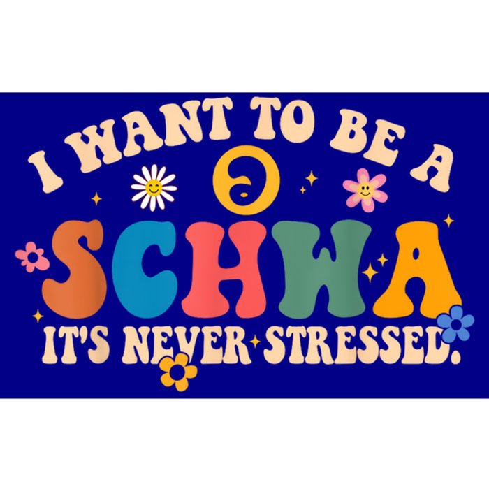 I Want To Be A Schwa ItS Never Stressed Science Of Reading Gift Bumper Sticker