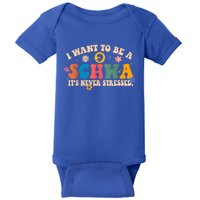 I Want To Be A Schwa ItS Never Stressed Science Of Reading Gift Baby Bodysuit