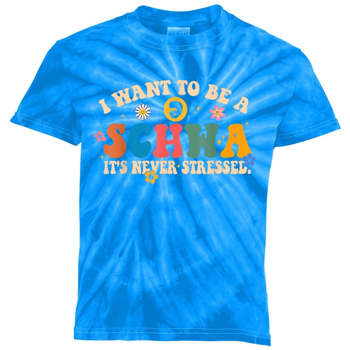 I Want To Be A Schwa ItS Never Stressed Science Of Reading Gift Kids Tie-Dye T-Shirt