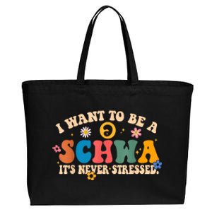 I Want To Be A Schwa ItS Never Stressed Science Of Reading Gift Cotton Canvas Jumbo Tote