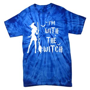 Im With The Witch Halloween Couple Funny Great Gift Tie-Dye T-Shirt