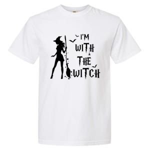 Im With The Witch Halloween Couple Funny Great Gift Garment-Dyed Heavyweight T-Shirt