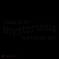 I Want To Be Mysterious But I Never Stfu Wool Snapback Cap