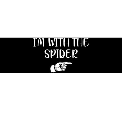 Im With The Spider Bumper Sticker