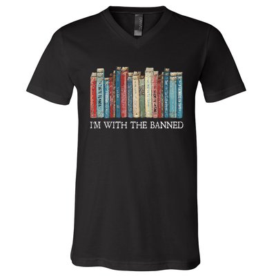 IM With The Banned Read Banned Books Bookworm Gift V-Neck T-Shirt