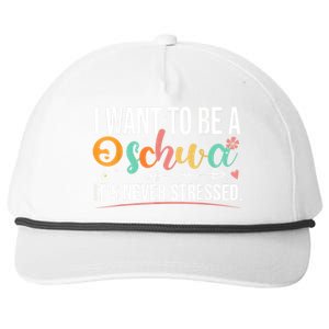 I Want To Be A Schwa ItS Never Stressed Science Of Reading Funny Gift Snapback Five-Panel Rope Hat