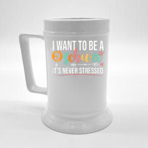 I Want To Be A Schwa ItS Never Stressed Science Of Reading Funny Gift Beer Stein