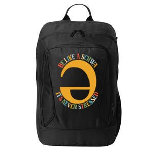 I Want To Be A Schwa ItS Never Stressed Science Of Reading City Backpack