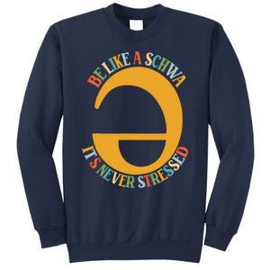 I Want To Be A Schwa ItS Never Stressed Science Of Reading Sweatshirt