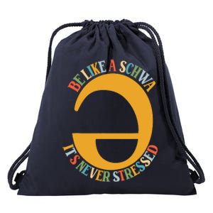 I Want To Be A Schwa ItS Never Stressed Science Of Reading Drawstring Bag