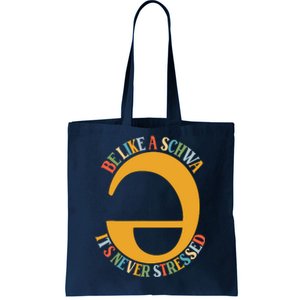 I Want To Be A Schwa ItS Never Stressed Science Of Reading Tote Bag