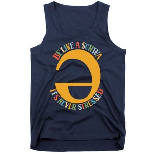 I Want To Be A Schwa ItS Never Stressed Science Of Reading Tank Top