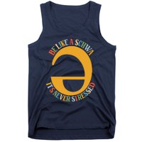 I Want To Be A Schwa ItS Never Stressed Science Of Reading Tank Top