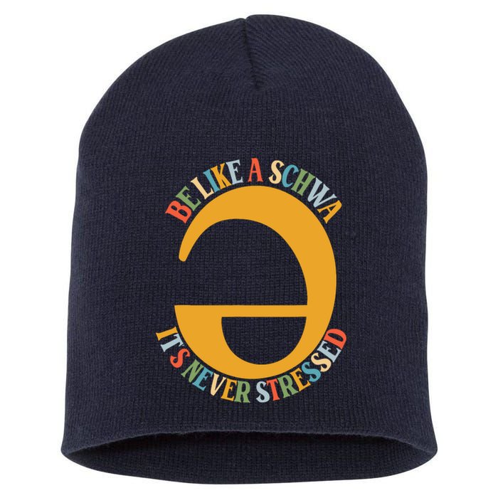 I Want To Be A Schwa ItS Never Stressed Science Of Reading Short Acrylic Beanie