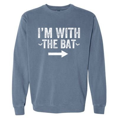 IM With The Bat Funny Matching Couple Costume Halloween Garment-Dyed Sweatshirt