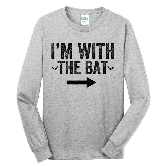 IM With The Bat Funny Matching Couple Costume Halloween Tall Long Sleeve T-Shirt