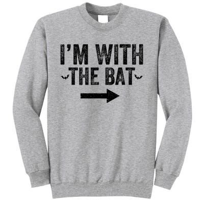 IM With The Bat Funny Matching Couple Costume Halloween Tall Sweatshirt