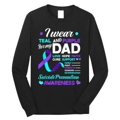 I Wear Teal & Purple For My Dad Suicide Prevention Awareness Long Sleeve Shirt