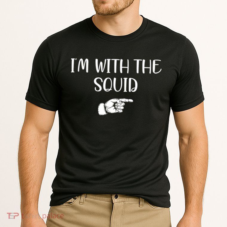 Im With The Squid Performance Shirt